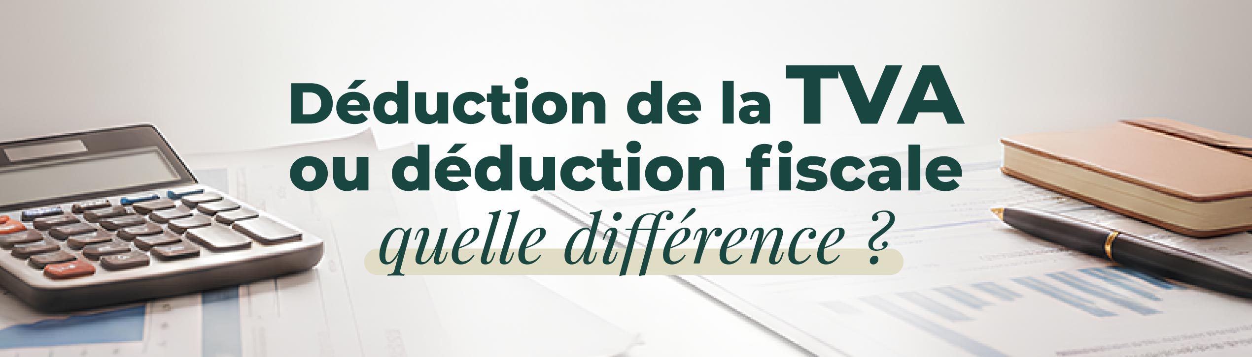 bandeau image déduction fiscale article TVA cadeau clients - Desktop